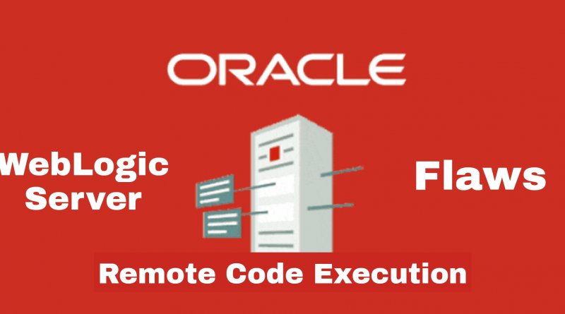 Oracle-Remote-Code-Execution-Weblogic-Server-Flaw