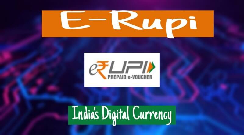 E-Rupi India's Digital Currency