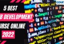 5 Best Coursera Web Development Courses Online 2022