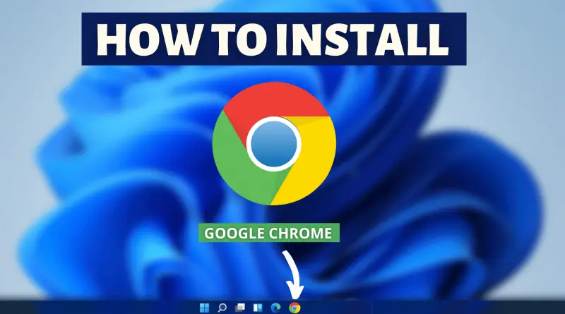How To Install Google Chrome