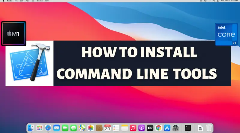How To Install command line tools in Mac OS