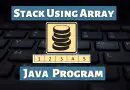 Create a Stack Of Array in Java