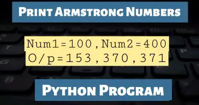Print Armstrong Numbers Python Program