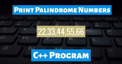 Print Palindrome Numbers C++ program