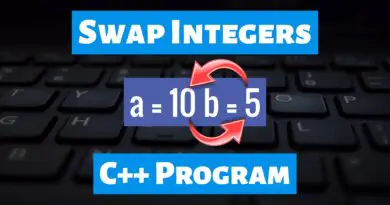 Swap Integers Without Temporary Variable C++ Program