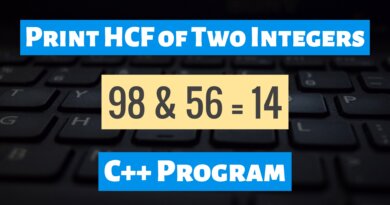 Print HCF of Two Integers in C++