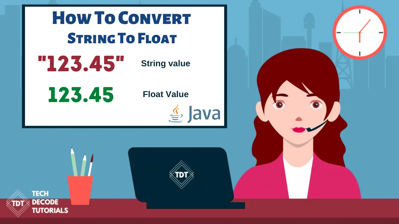  How To Convert String To Float In Java TechDecode Tutorials