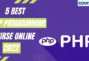 5 Best Coursera PHP Programming Courses Online 2022